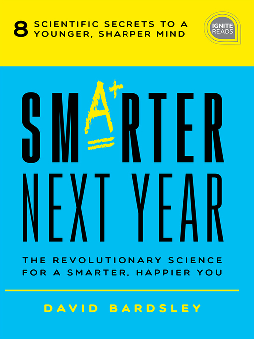 Title details for Smarter Next Year by David Bardsley - Available